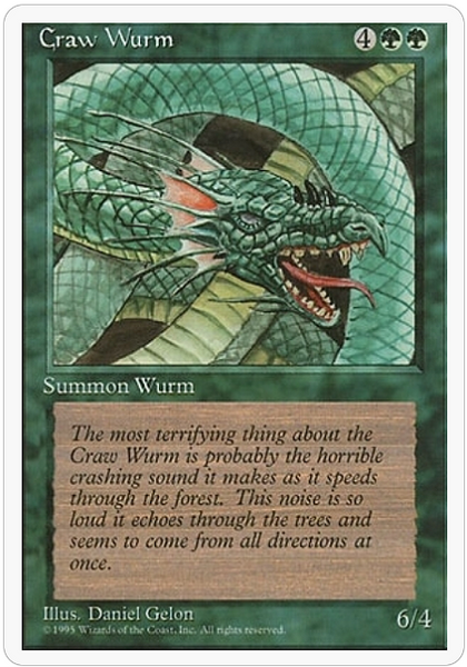 4th Edition (G): Craw Wurm