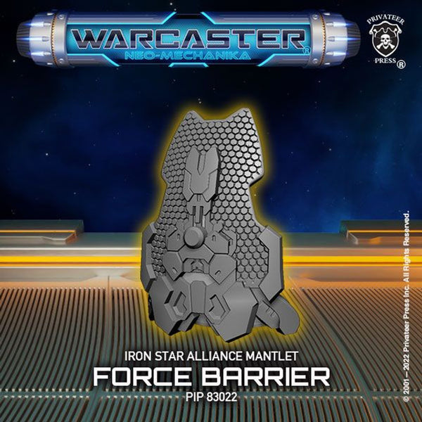 Iron Star Alliance Mantlet: Force Barrier