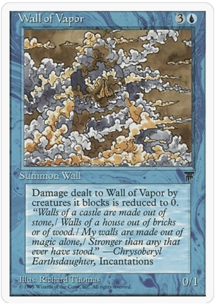 Chronicles (U): Wall of Vapor