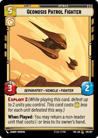 215/257 Geonosis Patrol Fighter (C)