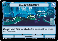 LOF 021: Shadowed Undercity (C)