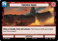 LOF 026: Fortress Vader (C)