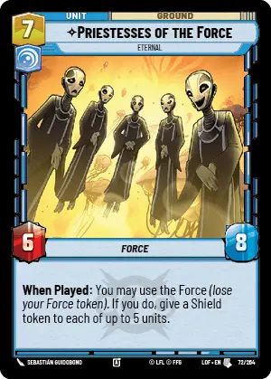 LOF 072: Priestesses of the Force, Eternal (U)