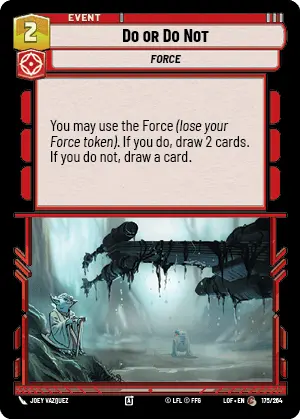 LOF 175: Do or Do Not (C)