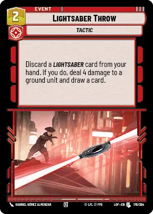 LOF 176: Lightsaber Throw (U)