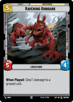 LOF 259: Ravening Gundark (C)