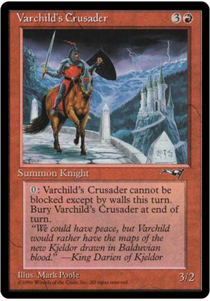 Alliances (R): Varchild's Crusader (Brown Horse)