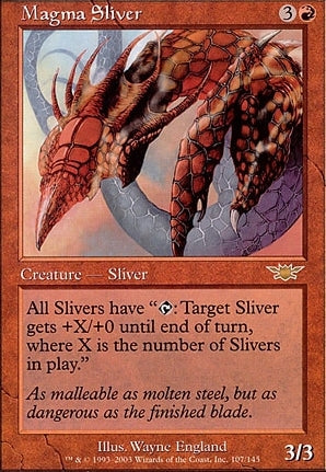 Legions 107: Magma Sliver (R)