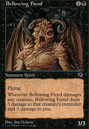 TMP 108 Bellowing Fiend (R)