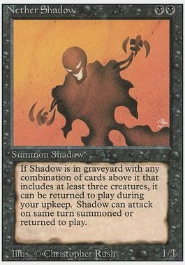 3rd Edition 117: Nether Shadow (R)