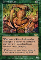 Legions 120: Brood Sliver (R)