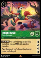 069/204 Robin Hood - Timely Contestant (R)