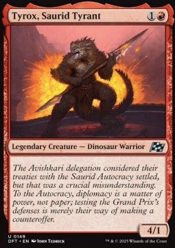 DFT 149 U: Tyrox, Saurid Tyrant