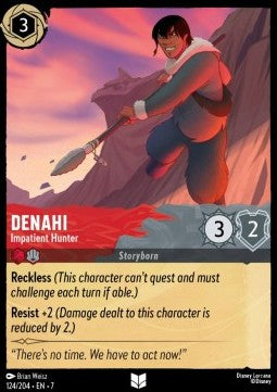 SET7 124/204: Denahi - Impatient Hunter (U)