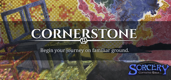 Sorcery: Contested Realm – Cornerstone