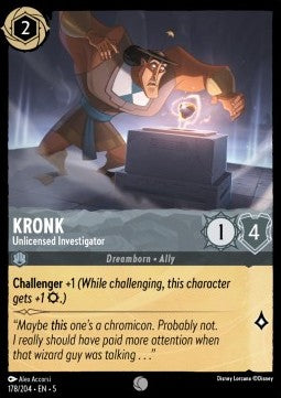 178/204 Kronk - Unlicensed Investigator (C)