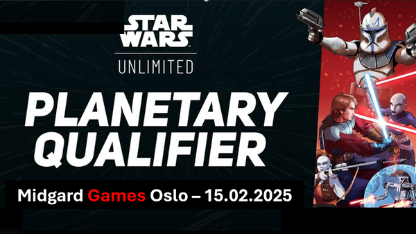 Star Wars Unlimited: Planetary Qualifier of Twilight - Norway (15.02.2025)