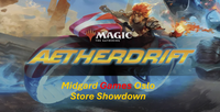 Magic the Gathering: Aetherdrift Store Showdown 23.02.2025