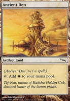 Mirrodin 278: Ancient Den (C)