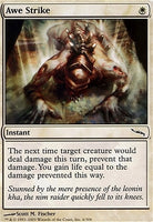 Mirrodin 006: Awe Strike (C)