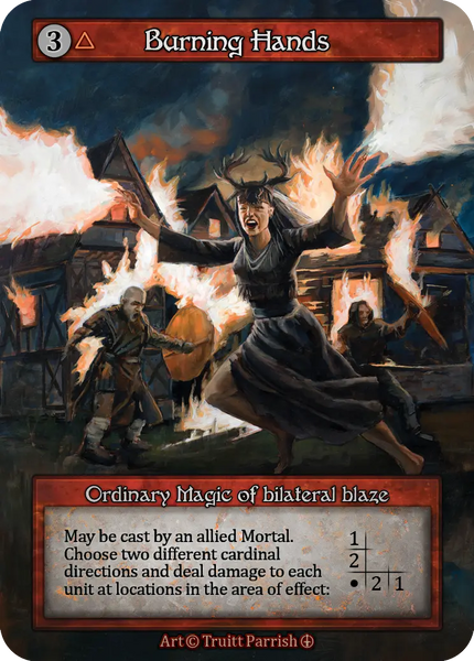 Burning Hands, Ordinary Magic of bilateral blaze