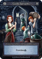 Castle Servants, A duteous family of Ordinary Mortals