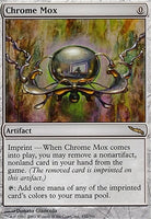 Mirrodin 152: Chrome Mox (R)