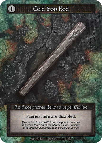 Cold Iron Rod, An Exceptional Relic to repel the fae