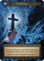 Exorcism Ordinary Magic to expulse the unholy