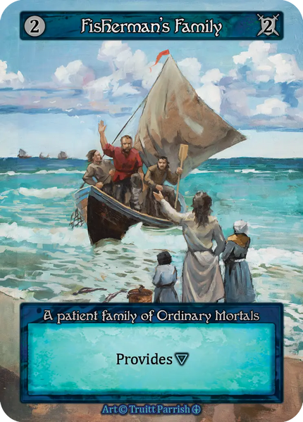 Fisherman's Family, A patient family of Ordinary Mortals
