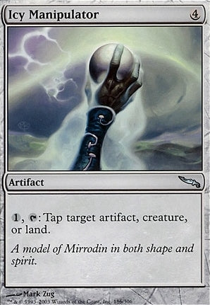 Mirrodin 186: Icy Manipulator (U)