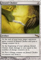 Mirrodin 189: Jinxed Choker (R)