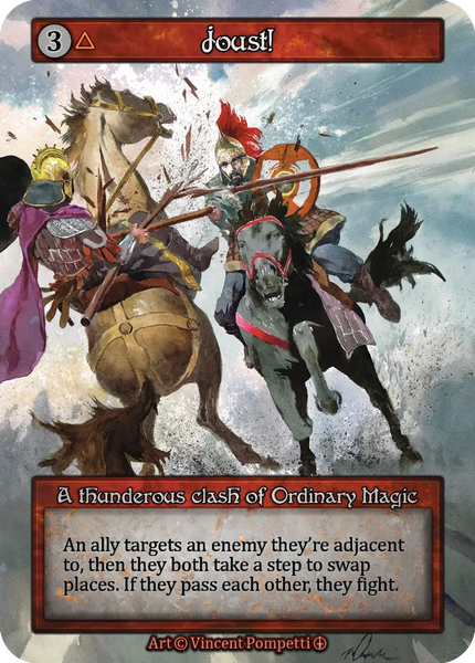 Joust!, A thunderous clash of Ordinary Magic
