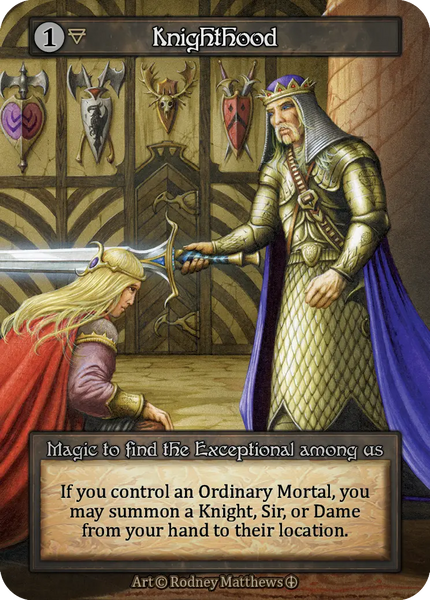 Knighthood, Magic to find the Exceptional among us