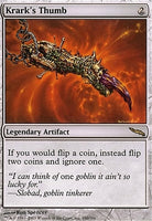Mirrodin 190: Krark's Thumb (R)