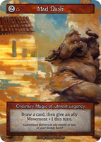 Mad Dash Ordinary Magic of utmost urgency