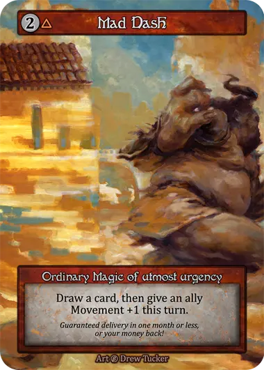 Mad Dash Ordinary Magic of utmost urgency