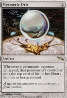 Mirrodin 204: Mesmeric Orb (R)