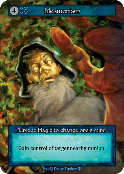 Mesmerism, Unique Magic to change one's mind