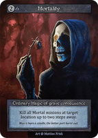 Mortality Ordinary Magic of grave consequence