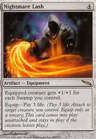 Mirrodin 219: Nightmare Lash (R)