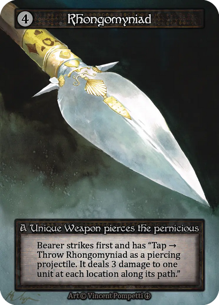 Rhongomyniad, A Unique Weapon pierces the pernicious