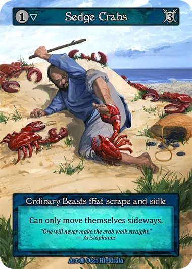 Sedge Crabs Ordinary Beasts that scrape and sidle