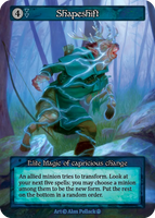 Shapeshift, Elite Magic of capricious change