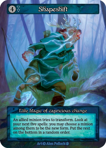 Shapeshift, Elite Magic of capricious change