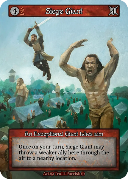 Siege Giant, An Exceptional Giant takes aim