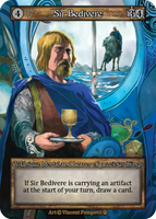 Sir Bedivere, A Unique Mortal and bearer of precious things