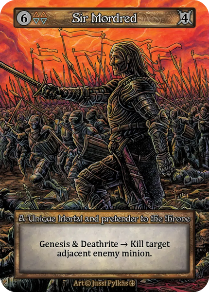 Sir Mordred, A Unique Mortal and pretender to the throne