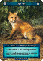Sly Fox, An Ordinary Beast slips from sight