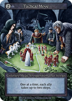 Tactical Move, Ordinary Magic to reposition your troops